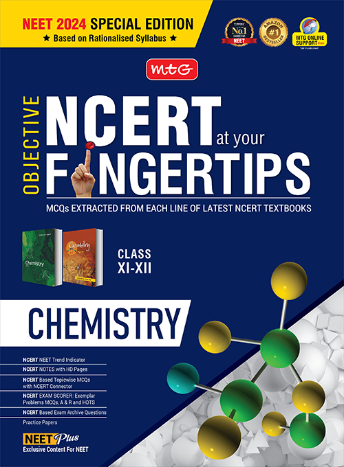 Objective NCERT at your FINGERTIPS Chemistry – NCERT Notes with HD Pages, Exam Archive and MCQs | Based on NEET Rationalised Syllabus, NEET-JEE Books (Latest and Revised Edition 2024-2025)