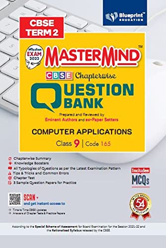 Master Mind CBSE Question Bank – Computer Applications Class 9 Term 2 For CBSE Board (Includes MCQs) Master Mind CBSE Question Bank – Computer Applications Class 9 |Term 2 | For CBSE Board (Includes MCQs)