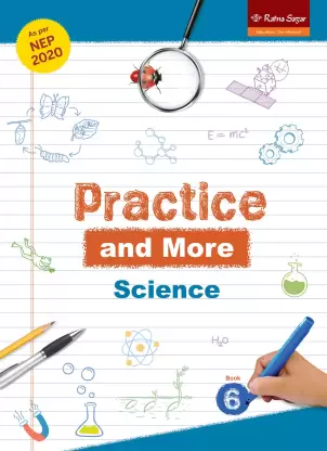 Ratna Sagar : Practice And More Science-6