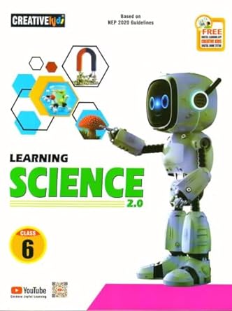 creative-kids-learning-science-2-0-class-6-d42 CREATIVE KIDS LEARNING SCIENCE 2.0 CLASS-6
