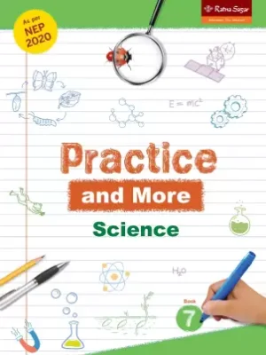 Ratna Sagar : Practice And More Science-7