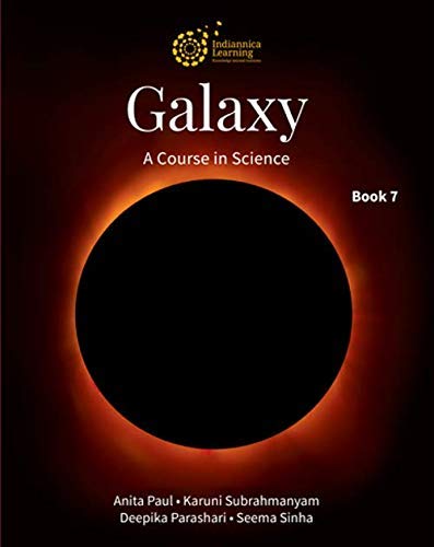 Galaxy A Course In Science Book 7 Indiannica Galaxy A Course In Science Book 7