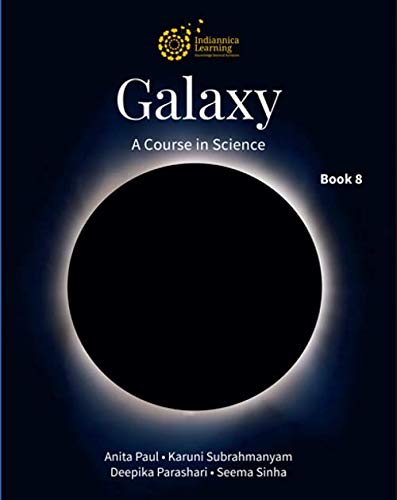 Galaxy A Course In Science Book 8 Indiannica Galaxy A Course In Science Book 8