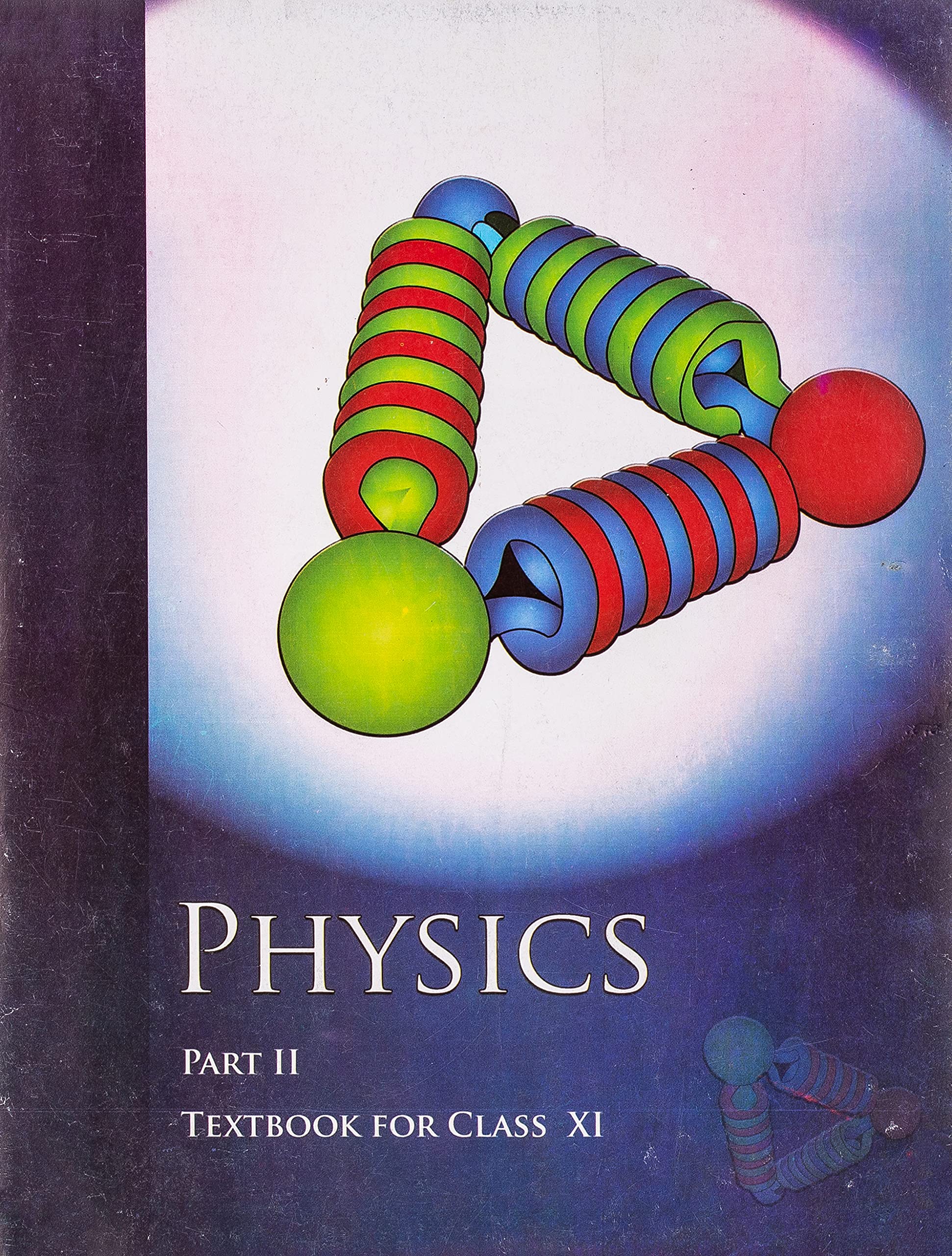 NCERT Physics Part II : Textbook For Class-11 - Yash Book Shop