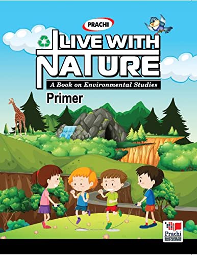 Prachi : Live With Nature-Primer