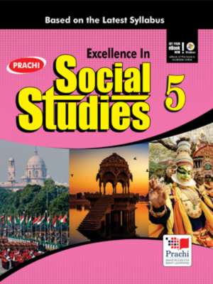 Prachi : Excellence In Social Studies-5