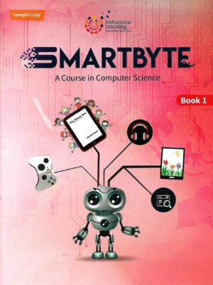 Indiannica Smartbyte A Course in Computer Science-1