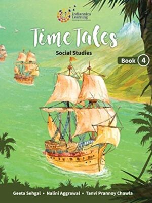 Indiannica Time Tales Social Studies Book-4