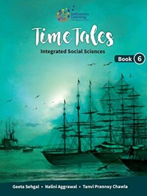 Indiannica Time Tales Social Studies Book-6