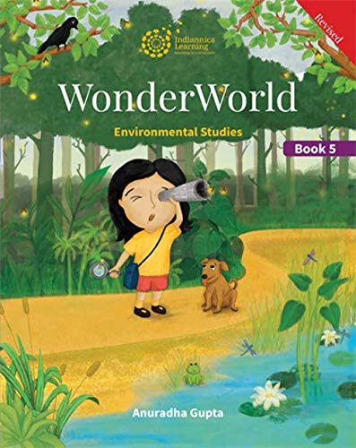 Wonder World Environmental Studies Class 5 Indiannica Wonder World Environmental Studies Revised Book-5