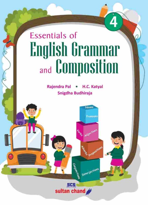 Sultan Chand : Essential of English Grammar and Composition-4