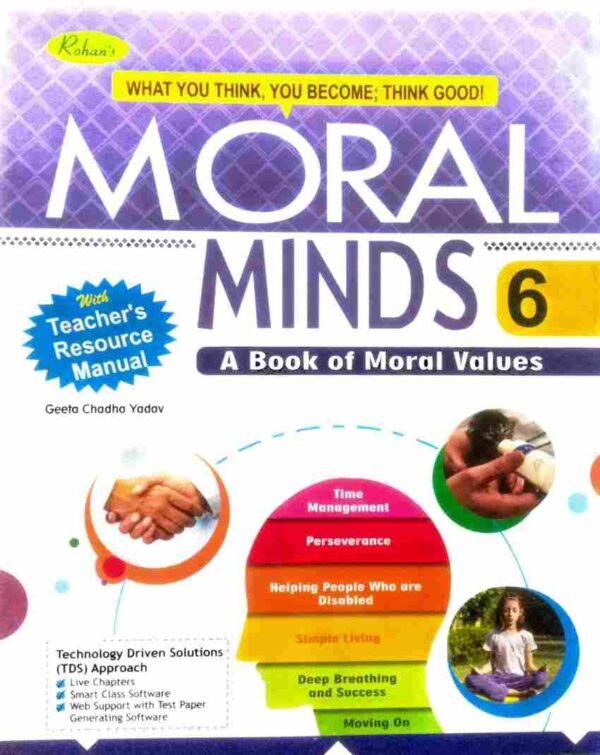 Rohan's : Moral Minds A Book Of Moral Values - 6