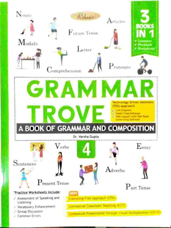 Rohan's : Grammar Trove : A Book Of Grammar And Composition - 4