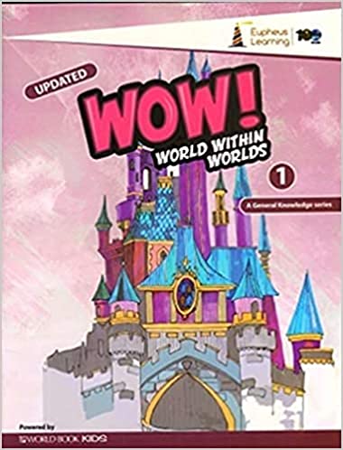 Eupheus Learning- WOW! World within Worlds (GK)-1 Paperback