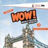 Eupheus Learning- WOW! World within Worlds (GK)-2 Paperback
