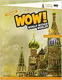 Eupheus Learning- WOW! World within Worlds (GK)-5 Paperback