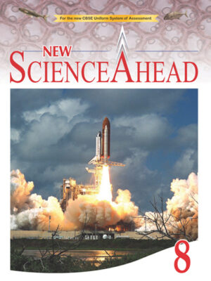 Orient BlackSwan New Science Ahead – Class 8 Paperback