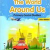 Cambridge- The World Around Us Primary Social Studies-3 Paperback