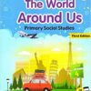 Cambridge- The World Around Us Primary Social Studies-4 Paperback