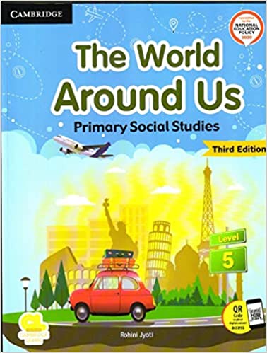 Sst5 Cambridge- The World Around Us Primary Social Studies-5 Paperback
