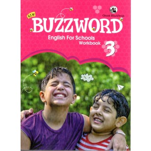 buzz_wb_3 Orient BlackSwan New Buzzword English For Schools Workbook- Class 3 Paperback