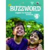 Orient BlackSwan New Buzzword English For Schools Workbook- Class 4 Paperback