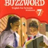 Orient BlackSwan New Buzzword English For Schools Workbook- Class 7 Paperback
