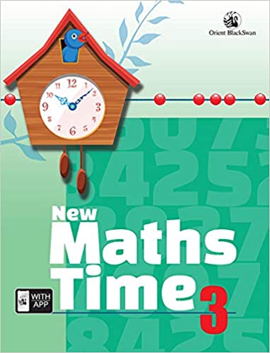 Orient BlackSwan New Maths Time- 3 Paperback