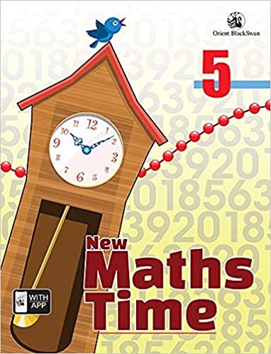Orient BlackSwan New Maths Time- 5 Paperback