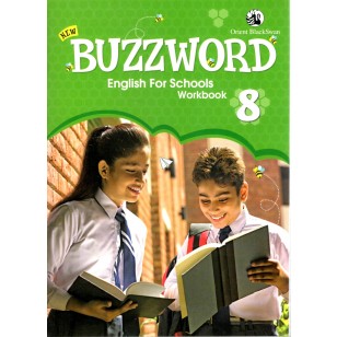wb8 Orient BlackSwan New Buzzword English For Schools Workbook- Class 8 Paperback