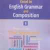 New Excel in English Grammar & Composition-6 (P.P. Publications)