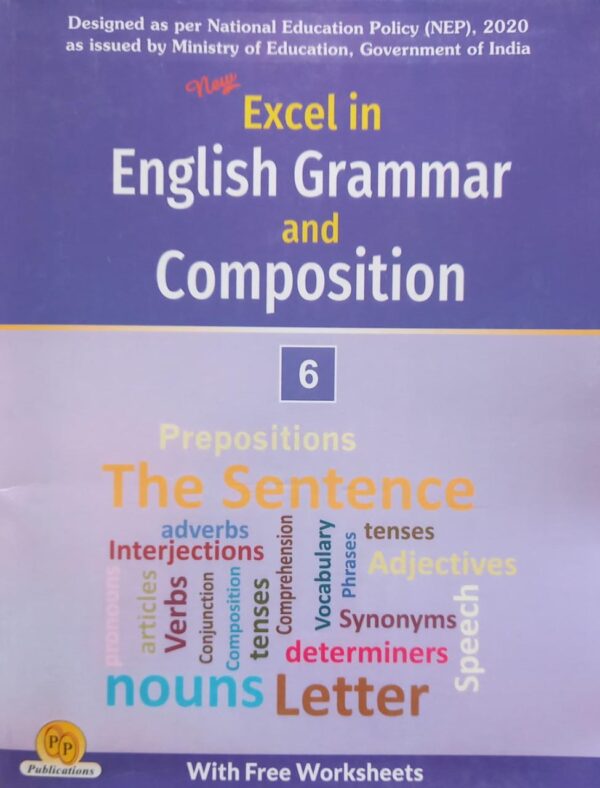 New Excel in English Grammar & Composition-6 (P.P. Publications)