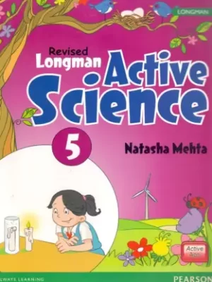 Pearson-Revised Longman Active Science-5