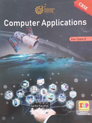 Indiannica Learning-Computer Applications-10 Paperback
