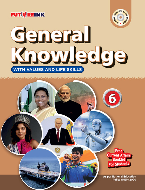 9789391346850(6) Futureink-General Knowledge With Values And Life Skills-6 Paperback