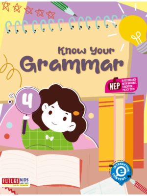 Future Kids-Know Your Grammar-4 Paperback