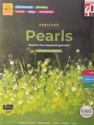 Ratna Sagar : Enriched Pearl Semester 1&2 Class-UKG(As Per NEP 2020)
