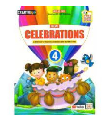Creative kids english litreature 4 Creative Kids: New Celebrations A Book Of English Language And Literature Class 4 (NEP 2020/NCF 2022/2024)