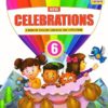 Creative Kids: New Celebrations A Book Of English Language And Literature Class 6 (NEP 2020/NCF 2022/2024)