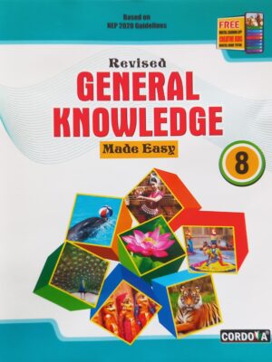 CORDOVA: GENERAL KNOWLEDGE MADE EASY CLASS 8