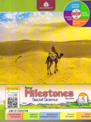 MADHUBUN: NEW MILESTONES SOCIAL SCIENCE CLASS-5