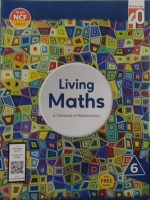 Ratna Sagar Living Maths Class 6 (Edition 2023)