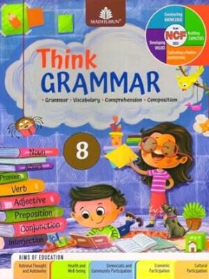 MADHUBUN : THINK GRAMMAR - 8