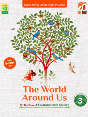 The World Around Us - 3 Ratna Sagar The World Around Us - 3