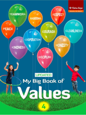 My Big Book of Values - 4 Ratna Sagar Updated My Big Book of Values - 4