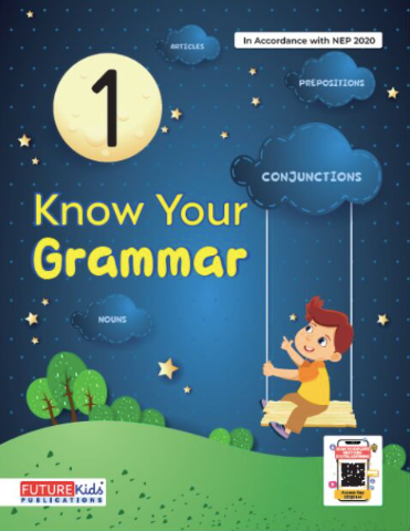 Know Your Grammar 1 Future Kids Know Your Grammar 1