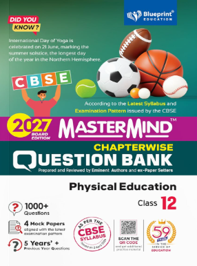 Mastermind CBSE Physical Education Class 12 Question Bank Exam 2026-27 Mastermind CBSE Physical Education Class 12 Question Bank Exam 2026-27